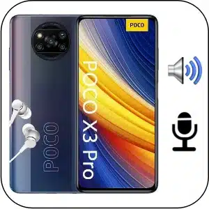 Reparar Sonido Xiaomi Poco X3 Pro