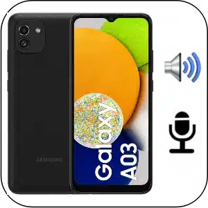 Samsung A03 reparación sonido averiado