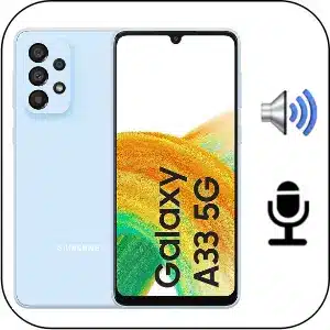 Reparar Sonido Samsung A33 5G