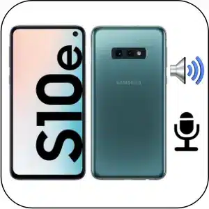 Samsung S10E reparación sonido averiado