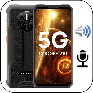 Reparar Sonido Doogee V10 5G