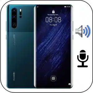 Huawei P30 Pro reparación sonido averiado