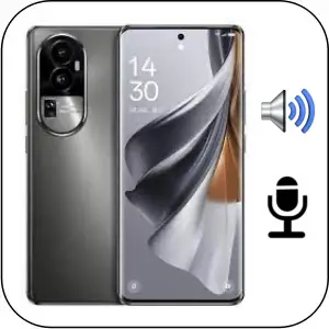 Reparar Sonido OPPO Reno 10 Pro