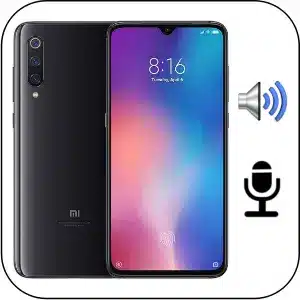 Xiaomi Mi 9 arreglar fallo sonido