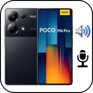 Reparar Sonido POCO M6 PRO