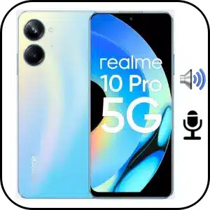 Reparar Sonido Realme 10 Pro