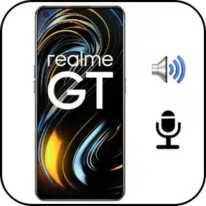 Reparar Sonido Realme GT 5G