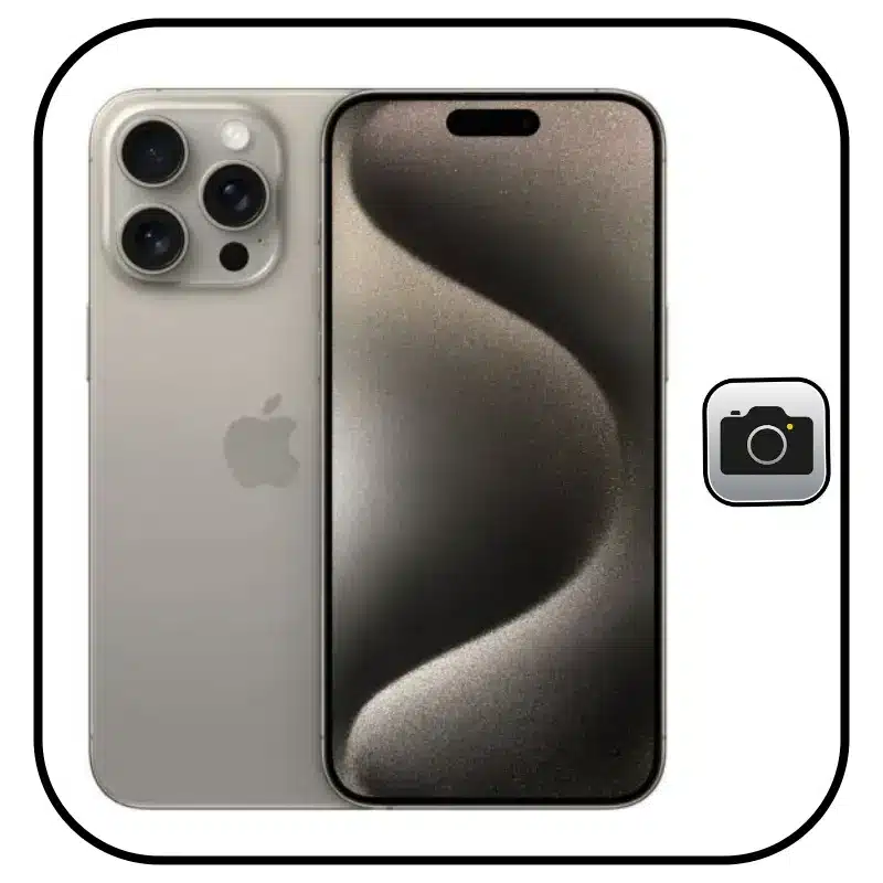 Reparar Cámara iPhone 15 Pro Max