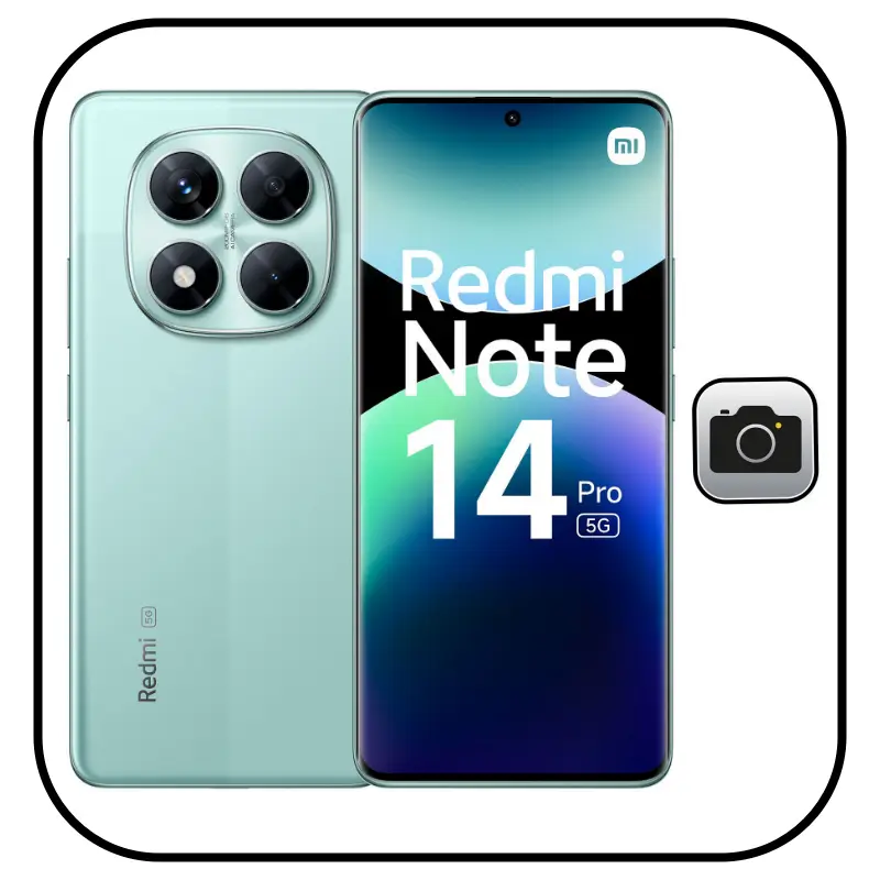 Reparar Cámara Redmi Note 14 Pro