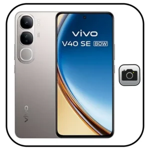 Reparar Cámara Vivo V40 SE 80W