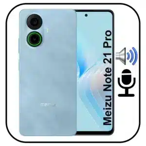Reparar Sonido MEIZU 21 PRO