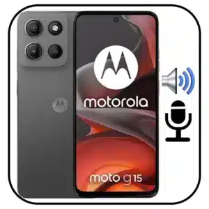 Reparar Sonido Moto G15