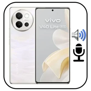 Reparar Sonido Vivo V40 Lite 5G