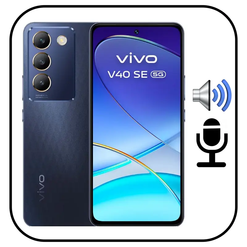Reparar Sonido Vivo V40 SE 5G