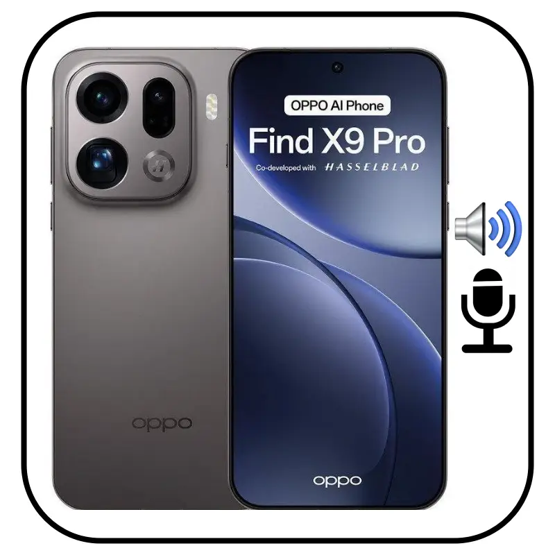 Reparar sonido OPPO Find X9 Pro